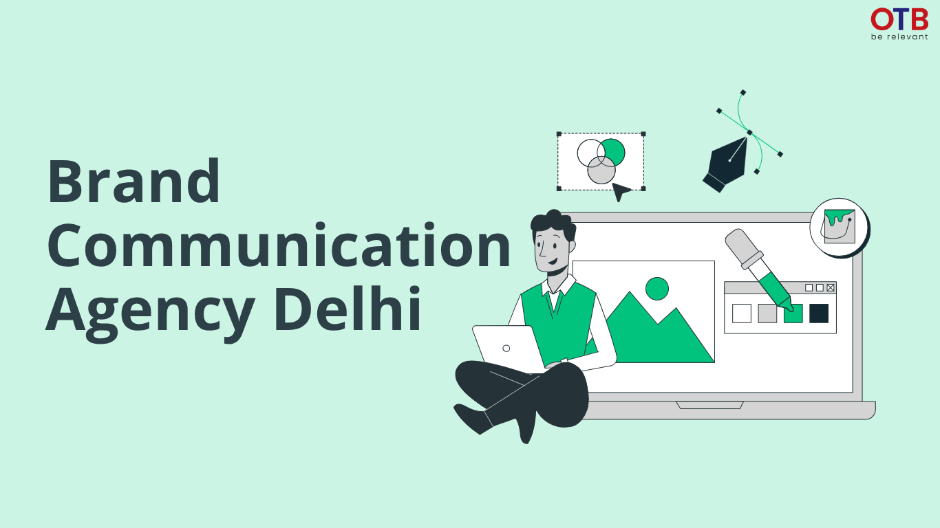 Brand Communication Agency Delhi